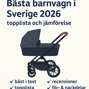 Bästa barnvagn i Sverige 2026 – bäst i test och jämförelse